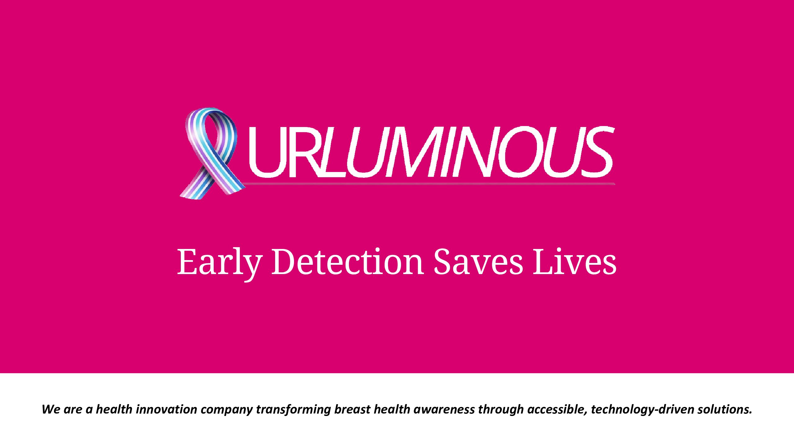 2026 Presentation   Early Detection Saves Lives